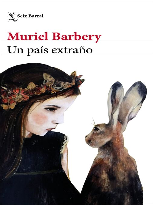 Title details for Un país extraño by Muriel Barbery - Available